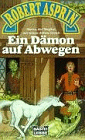 Ein D&auml;mon auf Abwegen
