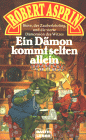 Ein D&auml;mon kommt selten allein
