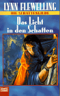 Licht in den Schatten