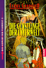 Die G&uuml;nstlinge der Unterwelt