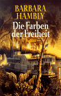 Die Farben der Freiheit