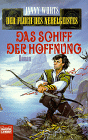 Das Schiff der Hoffnung